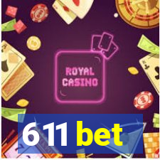 611 bet